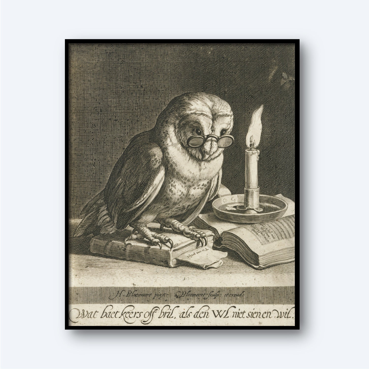 The artwork titled "An Owl with Books" by Cornelis Bloemaert depicts an owl adorned with glasses, seated on an open book, with a stack of additional books beneath it. A lit candle in a holder rests beside the owl, casting light over the scene. Below the image, decorative font inscribes text.
