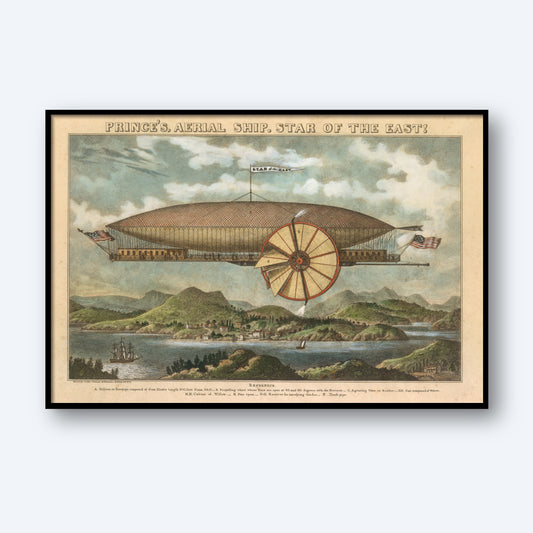 A vintage illustration showcases the "Prince's Aerial Ship. Star of the East! Print," featuring an airship with a large balloon and a prominent propeller, soaring over a picturesque landscape of hills, forests, and a body of water dotted with sailing ships. This whimsical wall art captures the essence of Victorian-era decor beneath a cloudy sky.